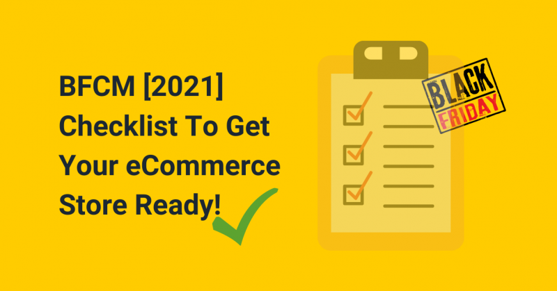 BFCM 2021 Checklist