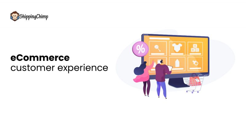 ecommerce customer experience