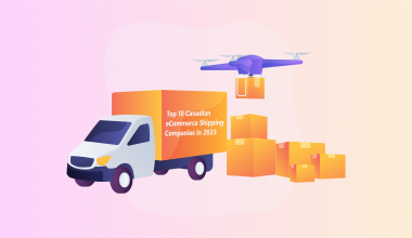 Top 10 Canadian eCommerce Shipping Companies in 2023